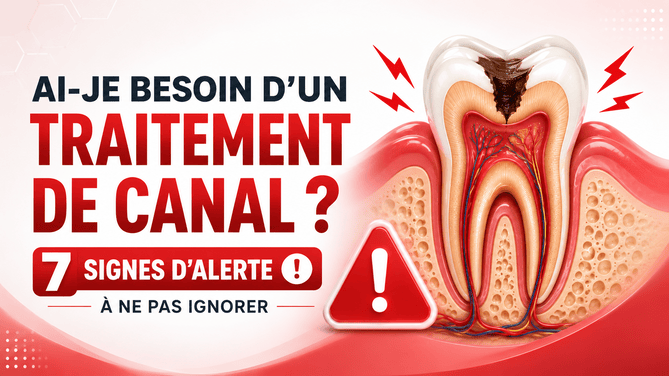 Ai je besoin dun traitement de canal 7 signes dalerte a ne pas ignorer new